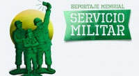 Reportaje Mensual: Servicio Militar