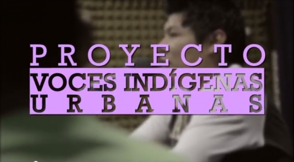 Voces Indígenas Urbanas - Programa Radial