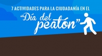 7 Actividades para la ciudadanía en el día del peatón